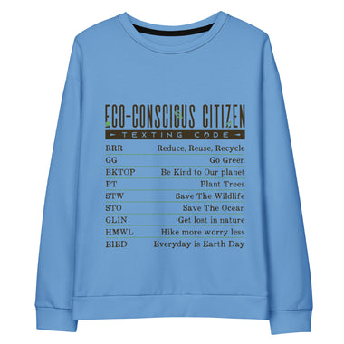 Eco- Conscious Citizen Blue Sweatshirt